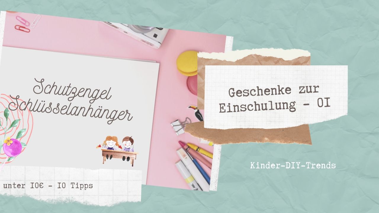 10 Geschenkideen zur Einschulung - Top 10 01