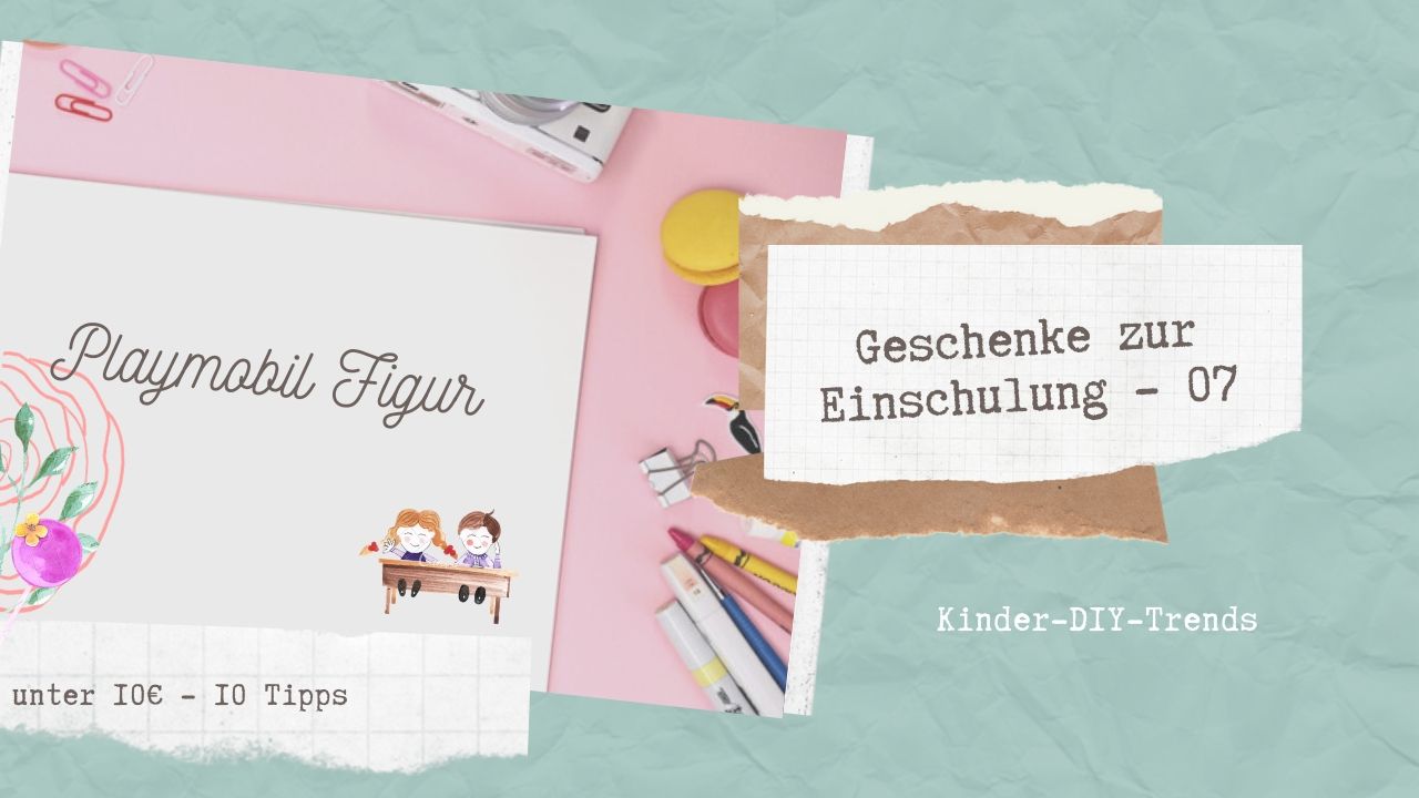 10 Geschenkideen zur Einschulung - Top 10 07