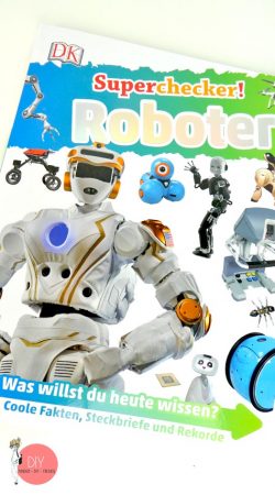 Kinder-DIY-Trends-Superchecker-Kinderbuch-Wissensreihe-Roboter-Körper-Dinosaurier-Cover Superchecker Roboter - Wissen MINT für Kinder, Bilderlexikon von DK Verlag